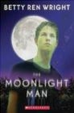 Moonlight Man Betty Ren Wright, B Wright