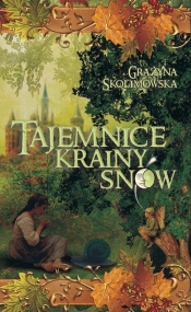 Tajemnice Krainy Snów
