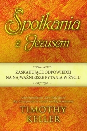Spotkania z Jezusem - Timothy Keller