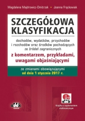 Szczegółowa klasyfikacja dochodów, wydatków, przychodów i rozchodów oraz środków poch. ze źródeł zag