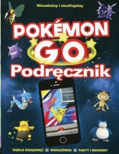 Pokemon GO Podręcznik - Clive Gifford, Anna Brett