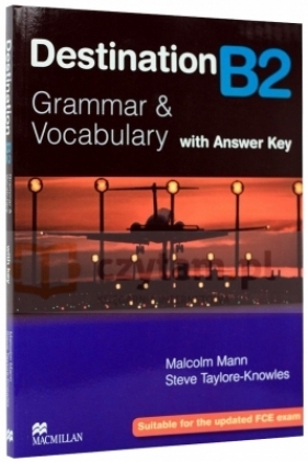 Destination B2 SB +key 2008 - Malcom Mann, Steve Taylore Knowles