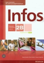 Infos 2B podręcznik z ćwiczeniami +CD MP3 - Sekulski Birgit, Drabich Nina, Gajownik Tomasz