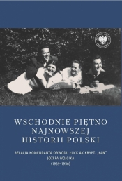 Wschodnie piętno najnowszej historii Polski - Joanna Wilińska-Karbarz