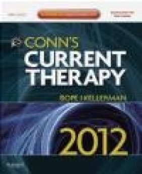 Conn's Current Therapy 2012 Rick D. Kellerman, Edward T. Bope