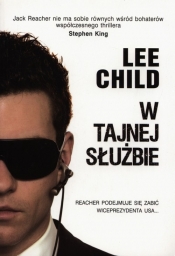 W tajnej służbie - Lee Child