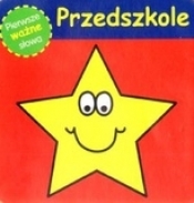 Przedszkole. Pierwsze ważne słowa (kostka) - Opracowanie zbiorowe