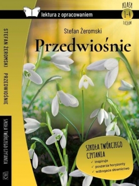 Przedwiośnie Lektura z opracowaniem - Stefan Żeromski