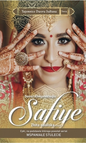 Złota odaliska Część 3 - Demet Altınyeleklioğlu