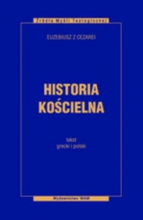 Historia kościelna - Euzebiusz z Cezarei