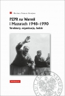  PZPR na Warmii i Mazurach 1948-1990.Struktury, organizacja, ludzie