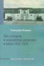 Obóz pomajowy w województwie pomorskim w latach 1926-1939