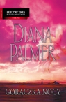Gorączka nocy  Diana Palmer