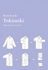 Tokimeki. Magia sprzątania w praktyce Marie Kondo