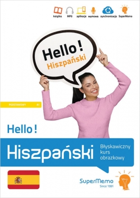 Hello! Hiszpański. Błyskawiczny kurs obrazkowy (poziom podstawowy A1) - Natalia Wajda