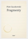 Fragmenty Piotr Zaczkowski
