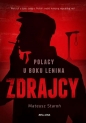 Zdrajcy Polacy u boku Lenina - Mateusz Staroń