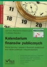 Kalendarium finansów publicznych Ważne terminy z ustawy o finansach