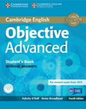 Objective Advanced Student's Book without answers + CD - O'Dell Felicity, Broadhead Annie