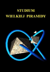 Studium wielkiej piramidy - Bryś Krzysztof 