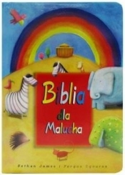 Biblia dla Malucha - Bethan James