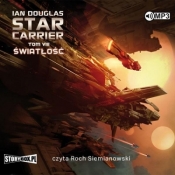 Star Carrier. Tom 8. Światłość - Ian Douglas