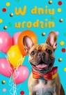 <img src='https://webimage.pl/pics/387/6/d5907780136040.jpg' width='348' height='500'> Kartka okolicznościowa W dniu urodzin pies