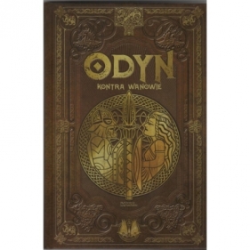 Odyn kontra Wanowie /Saga Odyna 2/Tom 5 - Álvaro Marcos