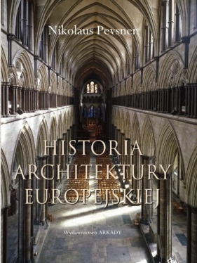 Historia architektury europejskiej - Pevsner Nikolaus