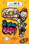 ADHD: W rytmie rapu! Jamie Gilbert (MR G), Ilustracje: Matthew Ellero