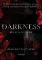 Darkness. Teraz albo nigdy - Kinga Paulina Zabiega