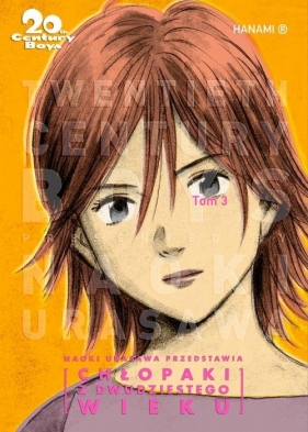 20th Century Boys - Chłopaki z XX wieku tom 3 - Naoki Urasawa