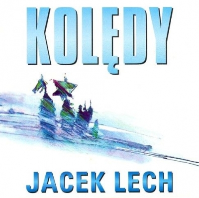 Lech Jacek . Kolędy (Płyta CD)