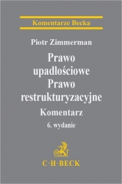 Prawo upadłościowe Prawo restrukturyzacyjne Komentarz