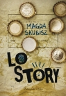 LO Story  Skubisz Magda