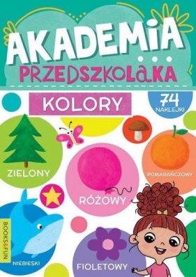 Akademia przedszkolaka Kolory - Opracowanie zbiorowe