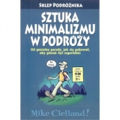 Sztuka minimalizmu w podróży