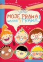 Moje prawa, ważna sprawa! - Piątkowska Renata, Anna Czerwińska-Rydel