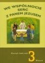 Religia SP KL 3. Ćwiczenia. We wspólnocie serc z Panem Jezusem ks. dr Andrzej Krasiński (red.)