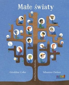 Małe światy - Géraldine Collet, Sébastien Chebret