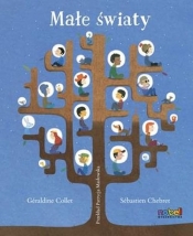 Małe światy - Géraldine Collet, Sébastien Chebret