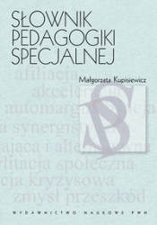 Słownik pedagogiki specjalnej - Kupisiewicz Małgorzata