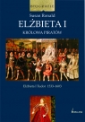 Elżbieta I Królowa piratów Elżbieta I Tudor 1533-1603 Ronald Susan