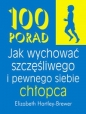 100 porad jak wychować szczęśliwego i pewnego siebie chłopca - Elizabeth Hartley-Brewer