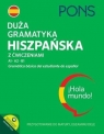 Duża gramatyka hiszpańska z ćwiczeniami A1-B1 w.5 Opracowanie zbiorowe