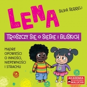 Lena troszczy się o siebie i bliskich - Silvia Serreli