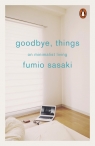 Goodbye Things Fumio Sasaki