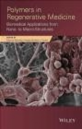 Polymers in Regenerative Medicine Maria Vicent, Manuel Monleon Pradas