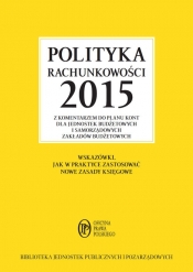 Polityka rachunkowości 2015 z komentarzem do planu kont dla jednostek budżetowych i samorządowych - Gaździk Elżbieta