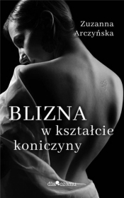 Blizna w kształcie koniczyny - Zuzanna Arczyńska